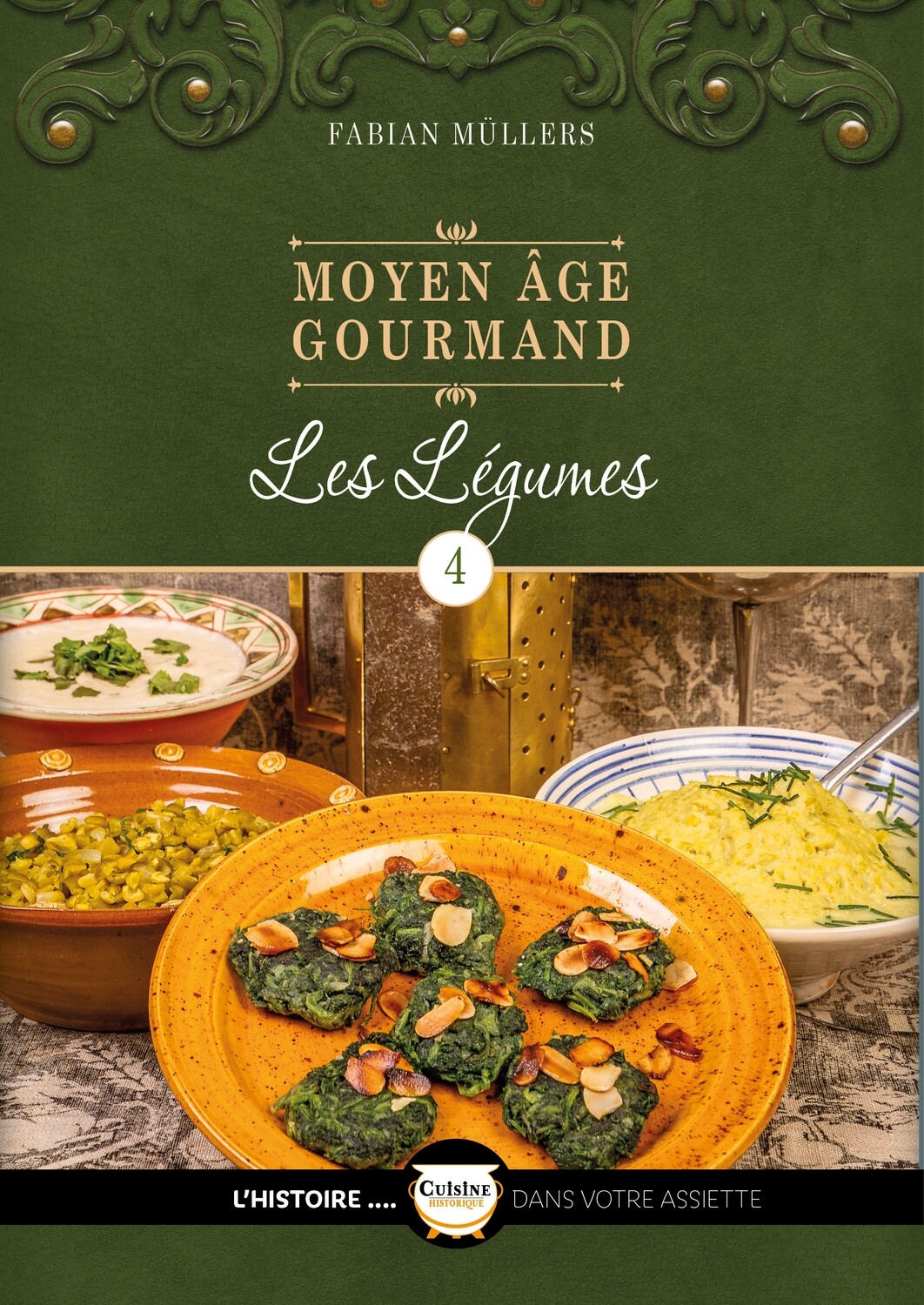 "Moyen-Âge gourmand : 4 : Les légumes"